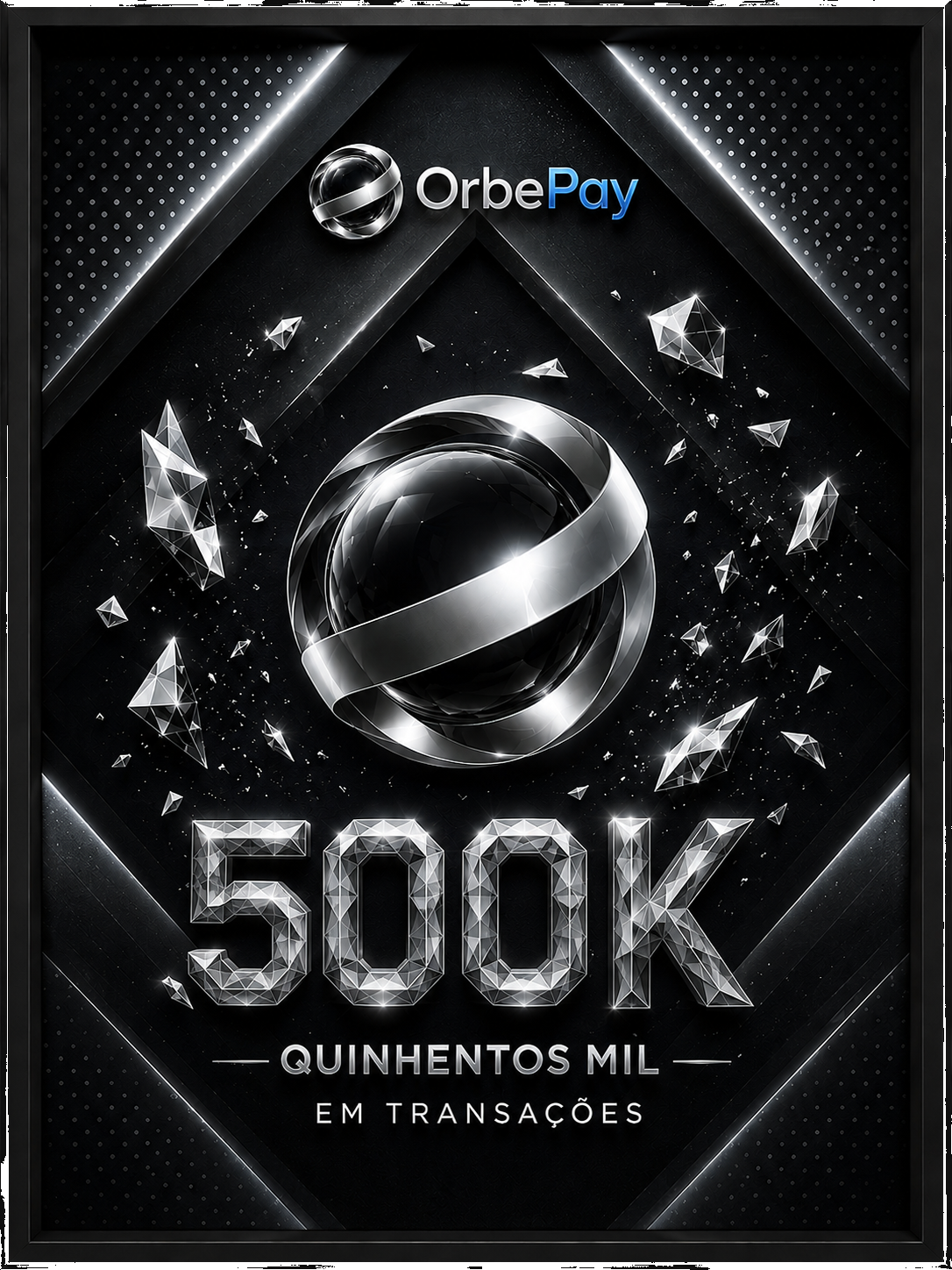 Placa 500K — Orbe Prata